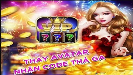 Giftcode VIP247 – Khuyến mãi hấp dẫn đến từ cổng game uy tín hàng đầu