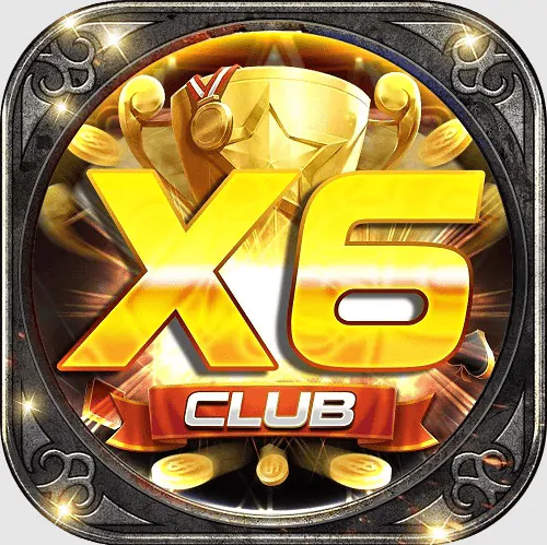 X6 club – Link tải X6.club cho Android/IOS, PC mới nhất 2023