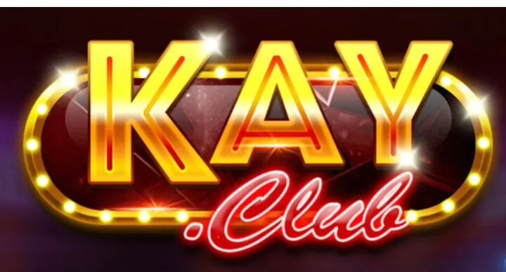 Kay Club – Link chính chủ tải game Kay Club mới nhất 2023