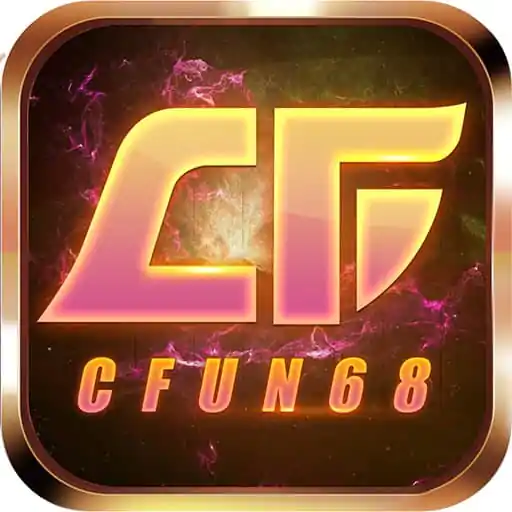 CFun68 – Cổng game bài uy tín – Tải CFun68 Android/iOS