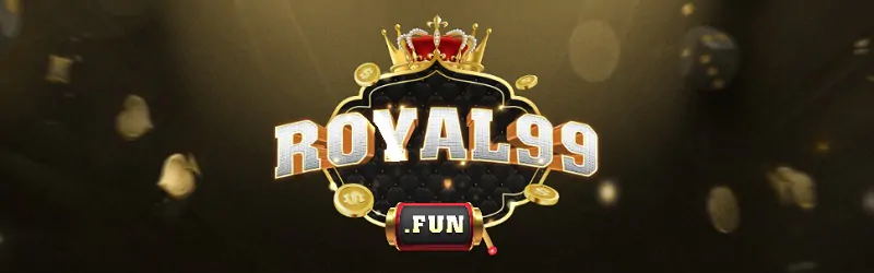 Royal99 Fun xuất hiện trước các tay chơi với phiên bản hoàn hảo