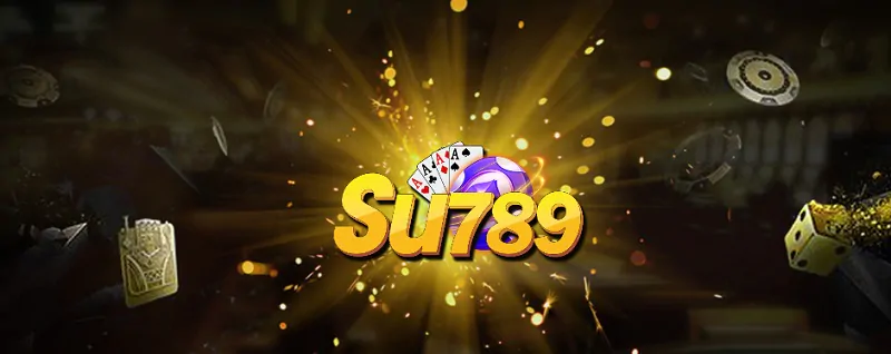 Su789 Live có mặt trong top cổng game bài uy tín hàng đầu